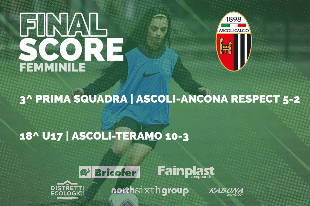 ASCOLI CALCIO FEMMINILE | I RISULTATI DEL WEEKEND